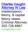 Criminal Attorney Charles Vaughn - Citrus County, Florida